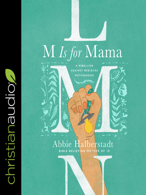 Title details for M Is for Mama by Abbie Halberstadt - Available